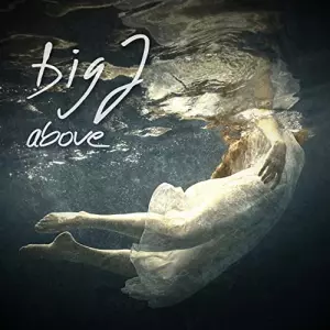 Big J - Above музыку скачать Big J - Above музыку торрент