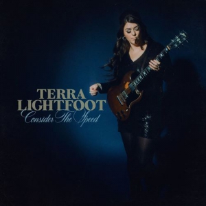 Terra Lightfoot - Consider The Speed скачать торрент файл