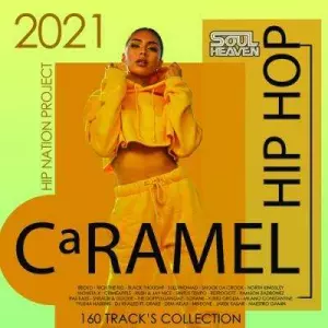 VA - Hip Hop Caramel VA - Hip Hop Caramel торрент