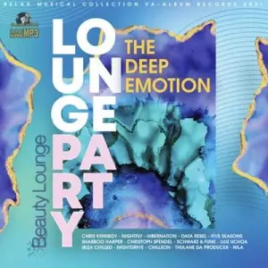 VA - The Deep Emotion: Lounge Party музыку скачать VA - The Deep Emotion: Lounge Party музыку торрент