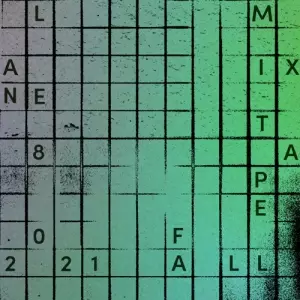 (House) Lane 8 - Fall 2021 Mixtape (House) Lane 8 - Fall 2021 Mixtape торрент