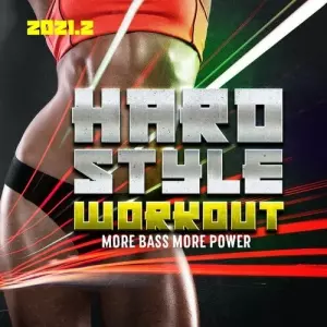 VA (Dance) 2021 - Hardstyle Workout 2021.2 Explicit VA (Dance) 2021 - Hardstyle Workout 2021.2 Explicit торрент