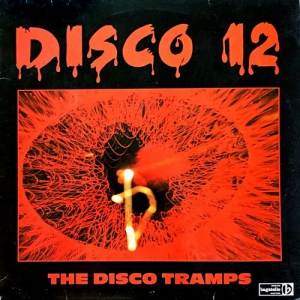 The Disco Tramps - Disco 12 скачать Сборник песен торрент