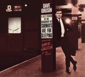 Dave Grusin - Subways Are for Sleeping & Piano Strings and Moonlight скачать торрент файл