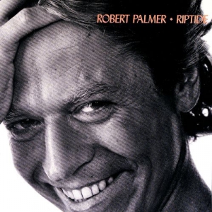 Robert Palmer - Riptide скачать Сборник песен торрент