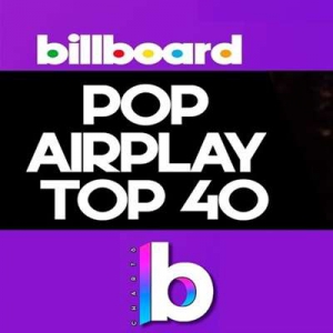 VA - Billboard Pop Airplay [16.10] скачать Сборник песен торрент