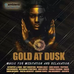 VA - Gold At Dusk: Music For Meditation музыку скачать VA - Gold At Dusk: Music For Meditation музыку торрент