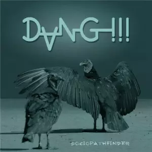 Dang!!! - Sociopathfinder Dang!!! - Sociopathfinder торрент