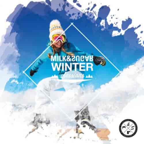 Milk & Sugar Winter Sessions 2023 скачать торрент файл